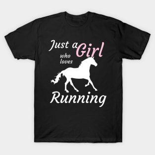 Just a girl who loves running T-Shirt